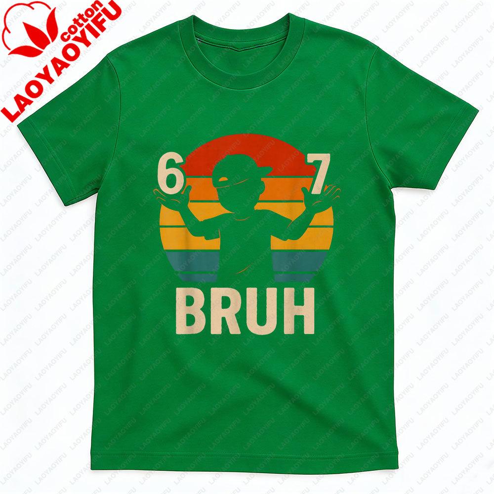 67 Bruh Shirt Funny Six Seven Hands Meme Vintage Unisex T Shirt Casual Streetwear Graphic Tee Novelty Trendy Men Cotton Tops