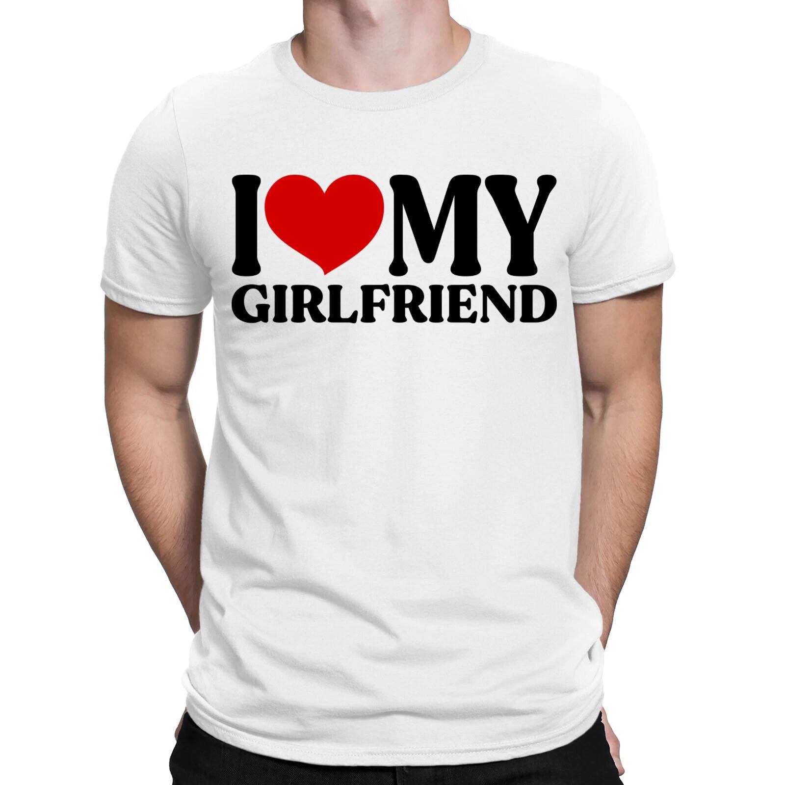

I Love My Girlfriend Worlds Best Soulmates Forever Mens T-Shirts Tee Love Top#E9 4XL