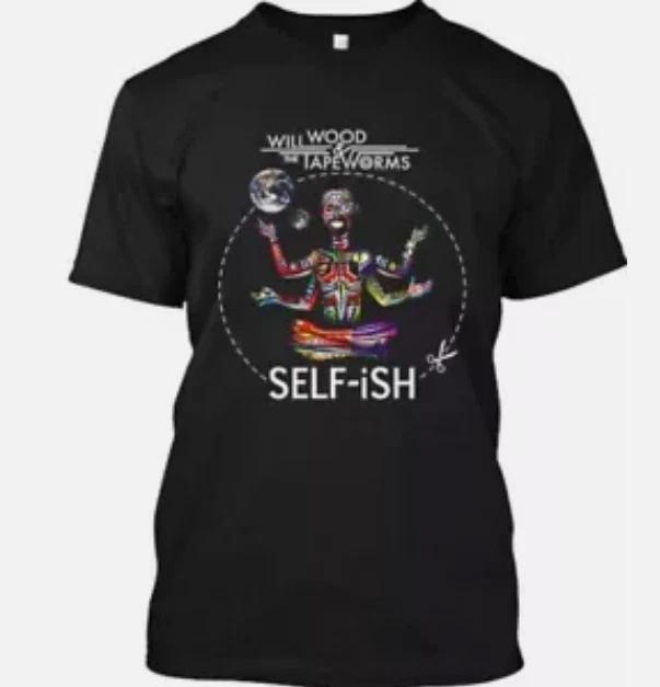 Men s and Women s T-shirts Popular Will Wood and the Tapeworms SELF-iSH American T-Shirt Unisex S