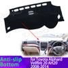 For Toyota Alphard Vellfire 20 AH20 2008-2014 High Quality Dashboard Mat Dashmat Cover Pad Sunshade Carpet Accessories