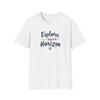 Explore Beyond the Horizon | Typography T-Shirt