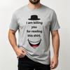 Male Cotton Short Sleeve Tee I Am Billing You For Reading This Shirt Novelty Slogan Hat Crew Neck Funny Street Casual Tops