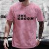 Groom Squad Groomsman T Shirts Male Team Future Groom Wedding Graphic Evg Tops Best Man Single Farewell Bachelor Stag Party Tees