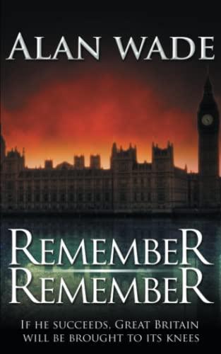 Remember Remember by Alan Wade Paperback Book 9781837910908