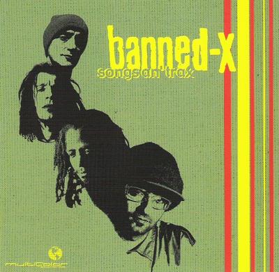 CD BANNED-X - Songs An' Trax MCR1102 Vícebarevné Reco 2000 Německo Taneční & Elektronická hudba Použité
