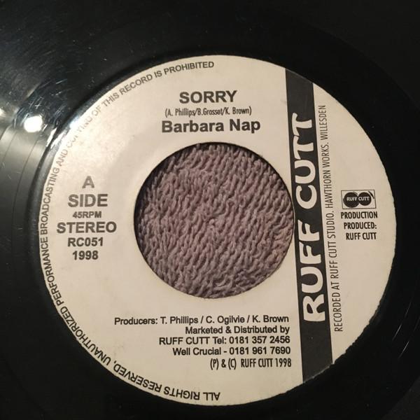 

7inch Record BARBARA NAP - Sorry RC051 Ruff Cutt 1998 UK Reggae, Ska & Dub Used