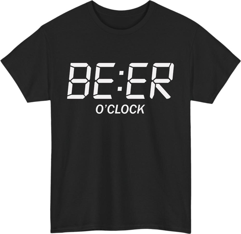 Funny beer o clock unisex tshirt  digital clock drinking sarcastic meme tee