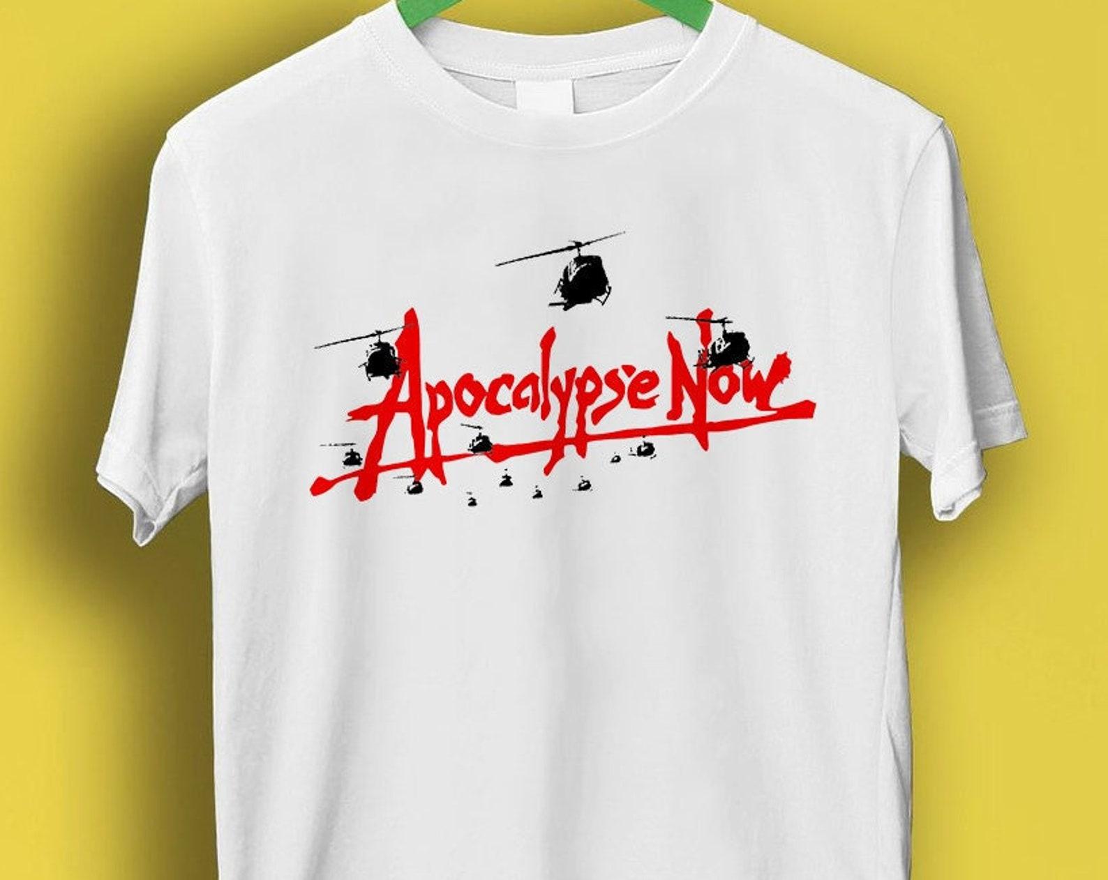 Apocalypse Now Meme Gift Funny Tee Style Unisex Gamer Cult Movie Music T Shirt P1222 S