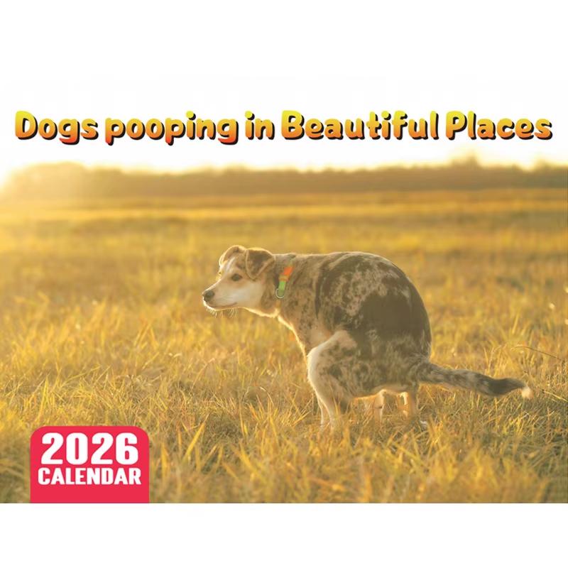 2026 Pooping Dogs Calendar Funny Gag Gifts Daily Weekly Monthly Planner & Agenda Schedule Organizer Wall Calendar for Home Decor