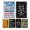Funny Hot Tub Welcome Metal Sign (20x30cm) | Vintage | Beach/Bathroom/Bar Decor