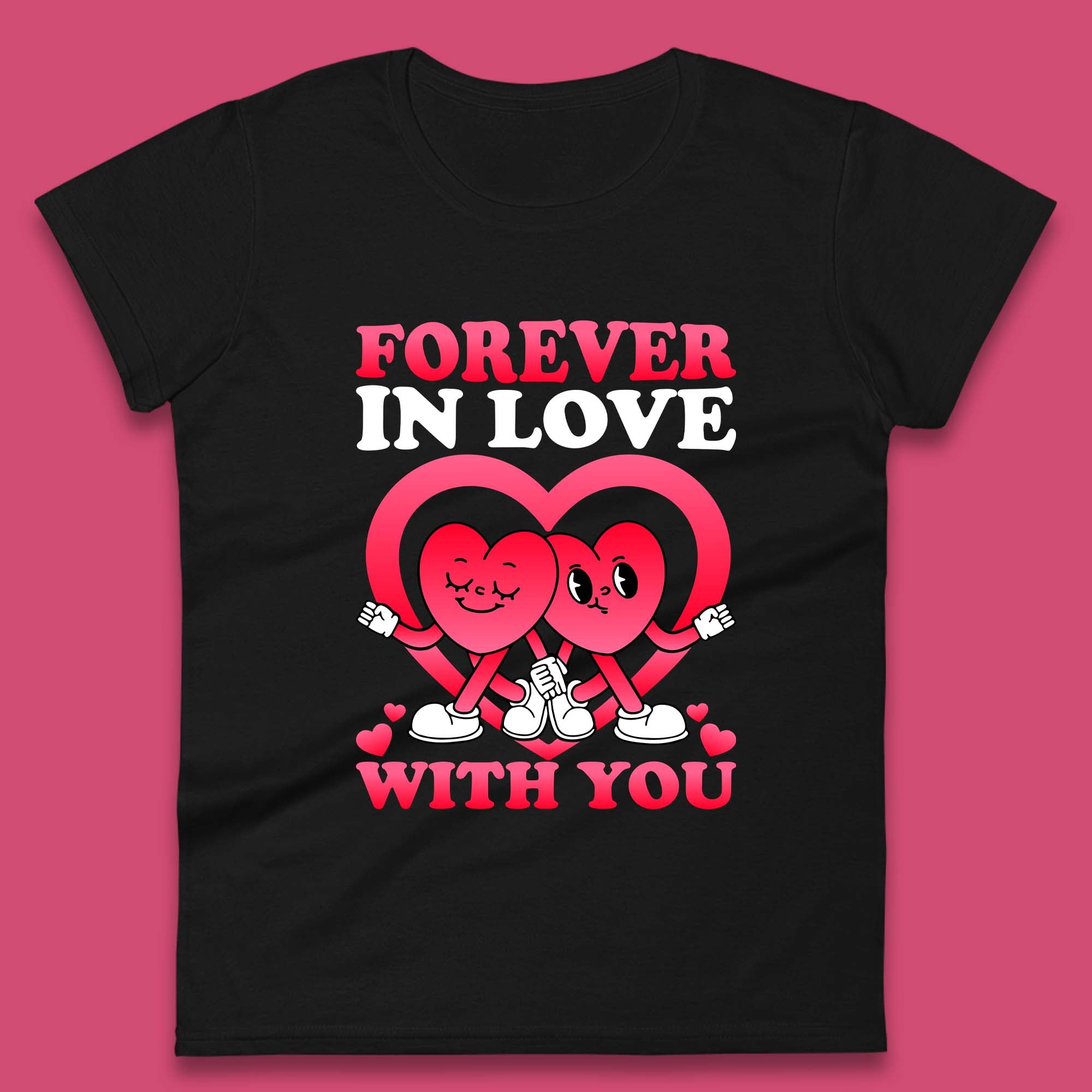 Forever In Love Womens T-Shirt Mens Tops Tees Unisex S