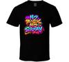 No Risk No Story Graffiti T Shirt