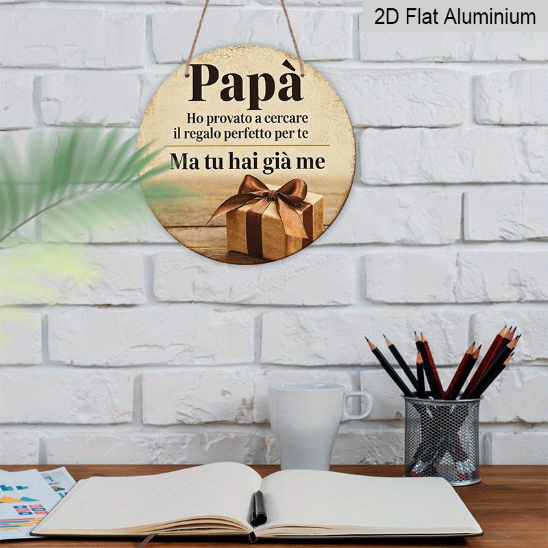 2D Flat, 1pc Round Aluminum Hanging Sign - Italian Dad Gratitude Quote Metal Wall Art, Vintage Gift Box Design, Perfect for Father's Day, Birthday