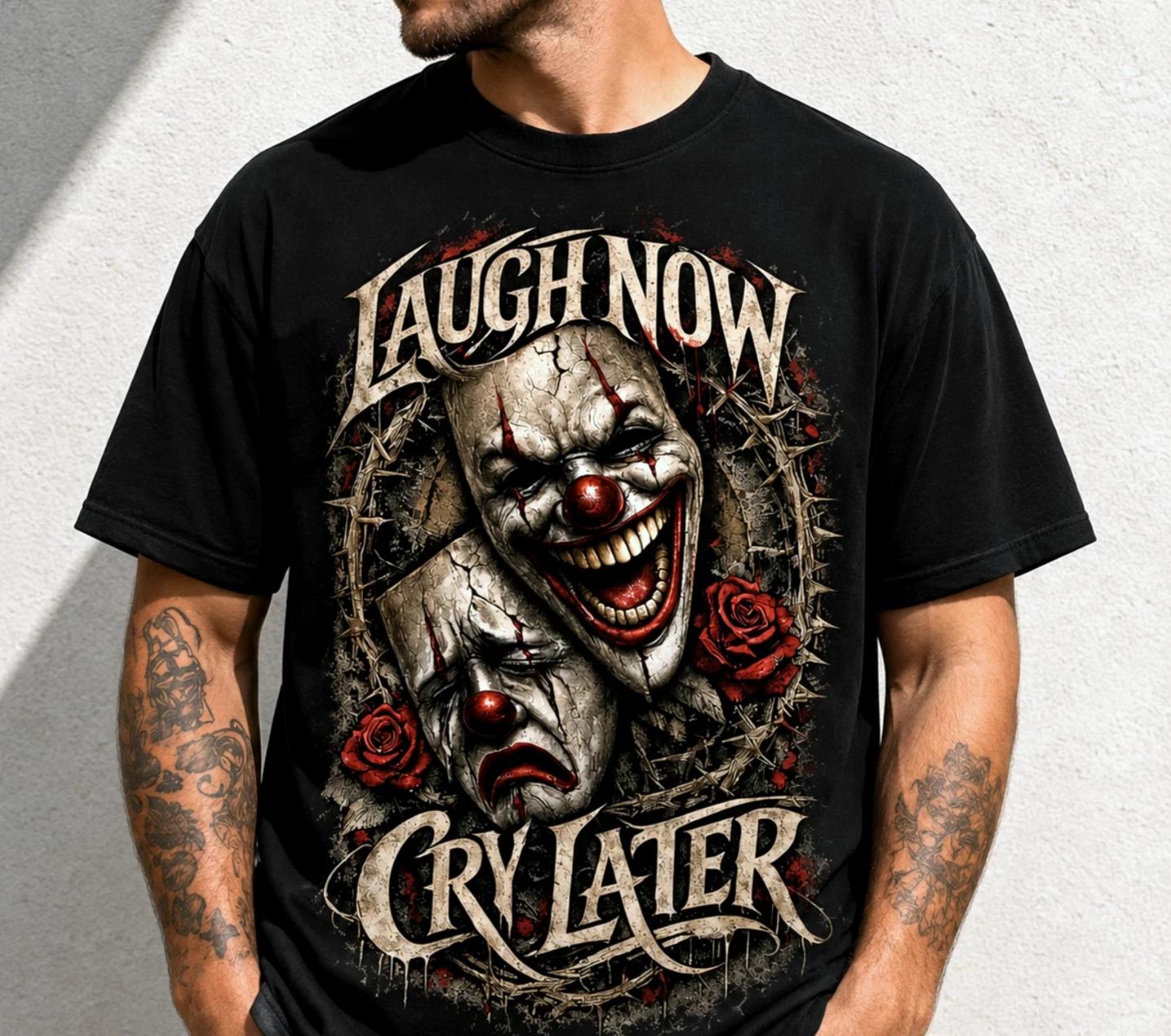 Laugh Now Cry Later T-Shirt Chicano Art Clown Masks Streetwear Men’s Black Tee 4XL