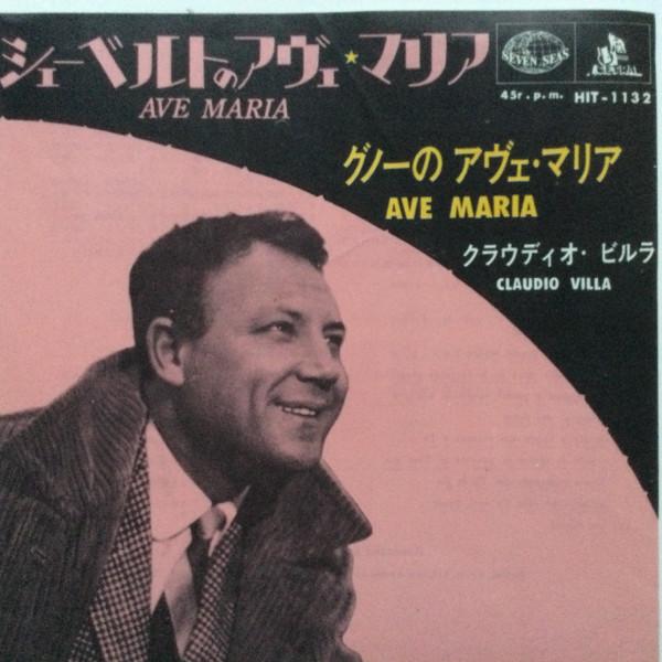 

7inch Record CLAUDIO VILLA - Ave Maria HIT1132 SEVEN SEAS 1964 Japan Classical Used