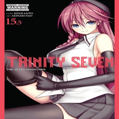 Trinity Seven Vol. 15.5 by Kenji Saito Paperback Book 9781975382957