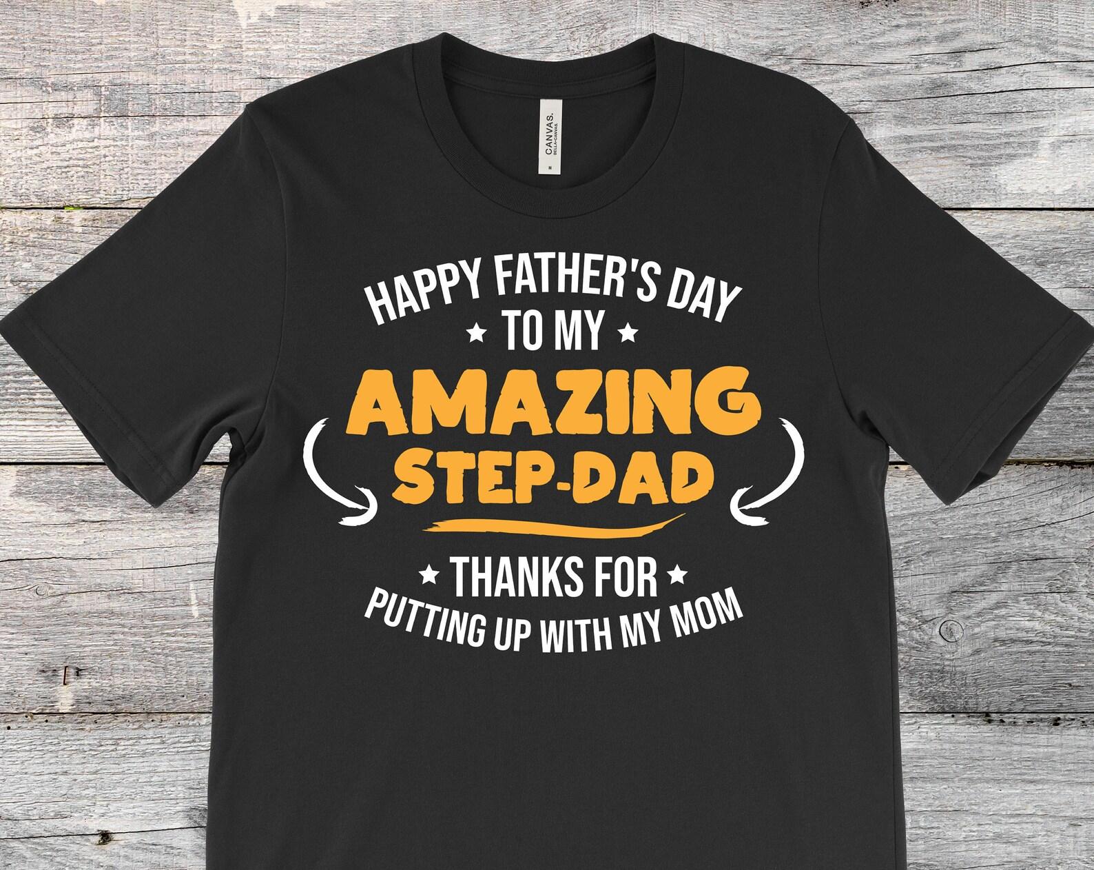 Happy Father s Day To My Amazon Step-Dad Appreciation T-Shirt, Gift for Family Mom Kids Papa Daddy Dads Father Stepfather Step Dad Stepdad, 120