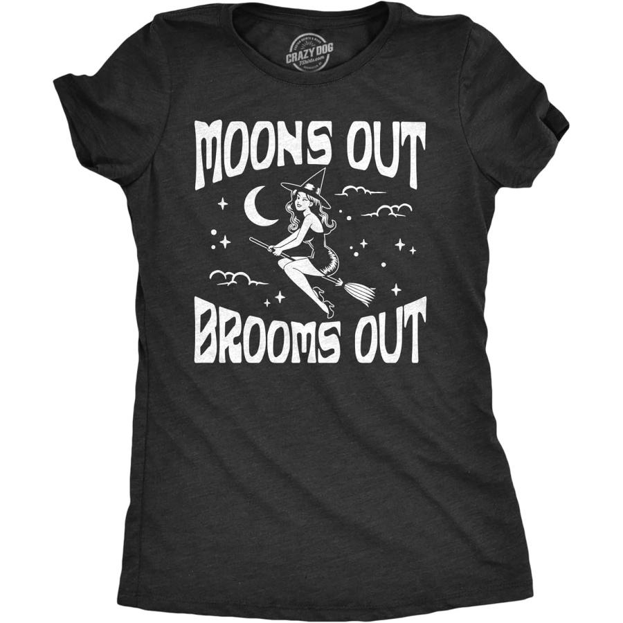 Womens Moons Out Brooms Out T Shirt Funny Halloween Witch Flying Broomstick Joke Tee for Ladies S