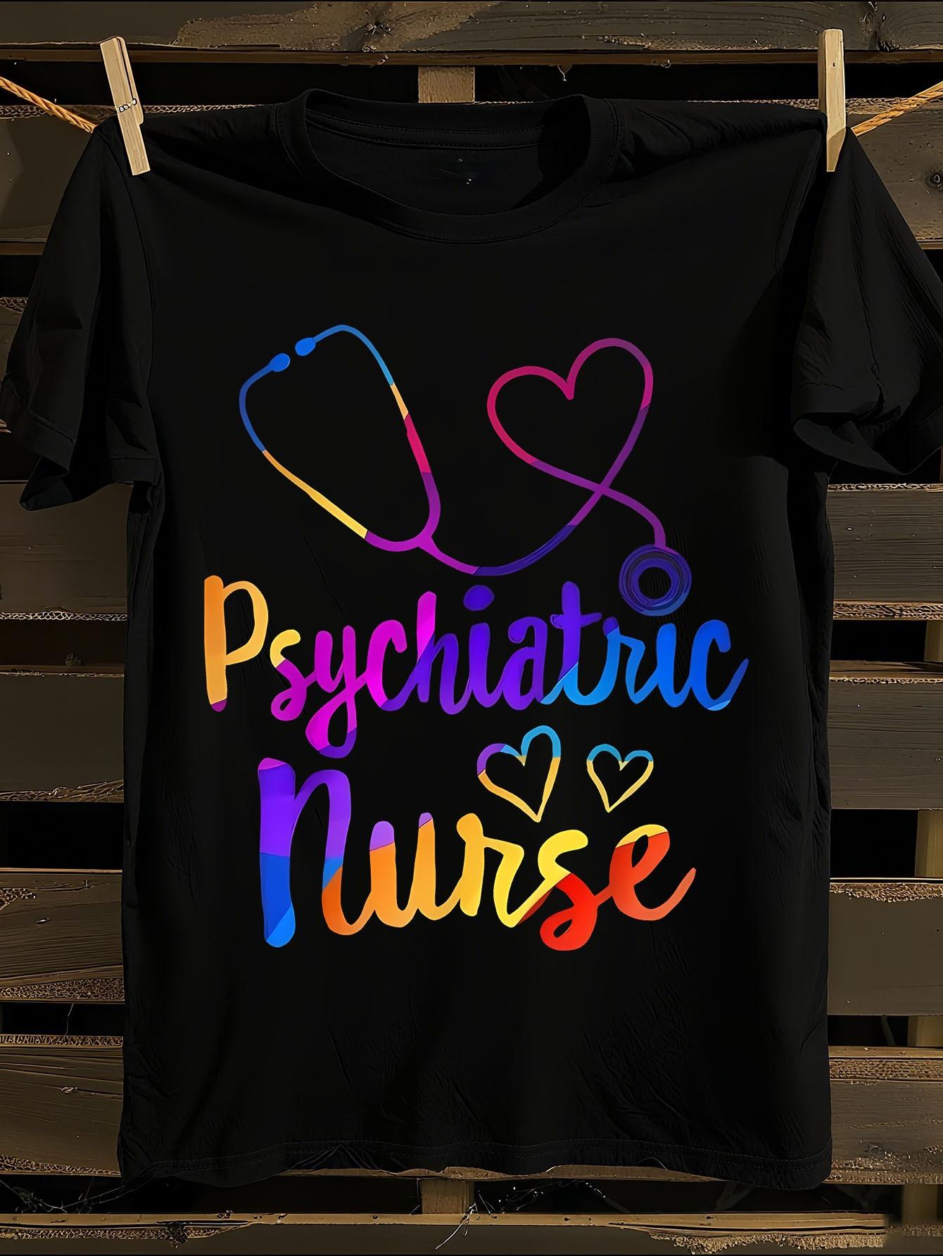Psychiatric Nurse Week RN Mental Health Nursing School T-... XXXL