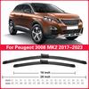 Wiper LHD Front & Rear Wiper Blades Set For Peugeot 3008 Mk2 2017 - 2023 Windshield Windscreen Window Brush 28"+16"+12"