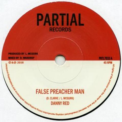 

7inch Record DANNY RED - False Preacher Man / Blind Shepherd PRTL7033 Partial 2016 UK Reggae, Ska & Dub
