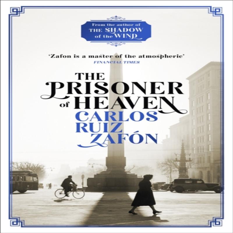 The Prisoner of Heaven by Carlos Ruiz Zafon Paperback Book 9781780222851