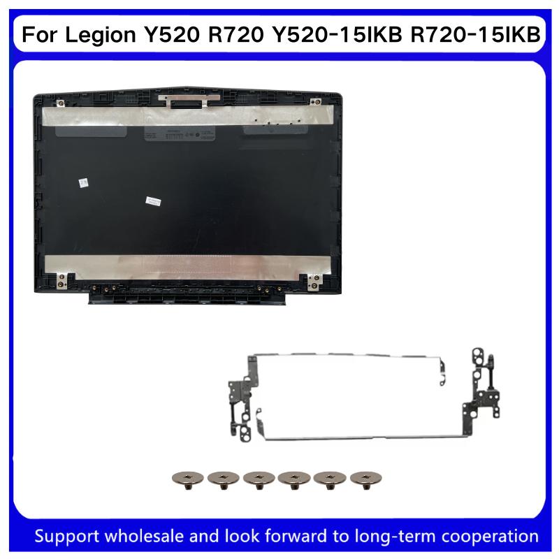 New For Kailxuling Legion Y520 R720 Y520-15IKB R720-15IKB LCD Back cover AP13B000100 5CB0N00250 /Front Bezel AP13B000200 /Hinges