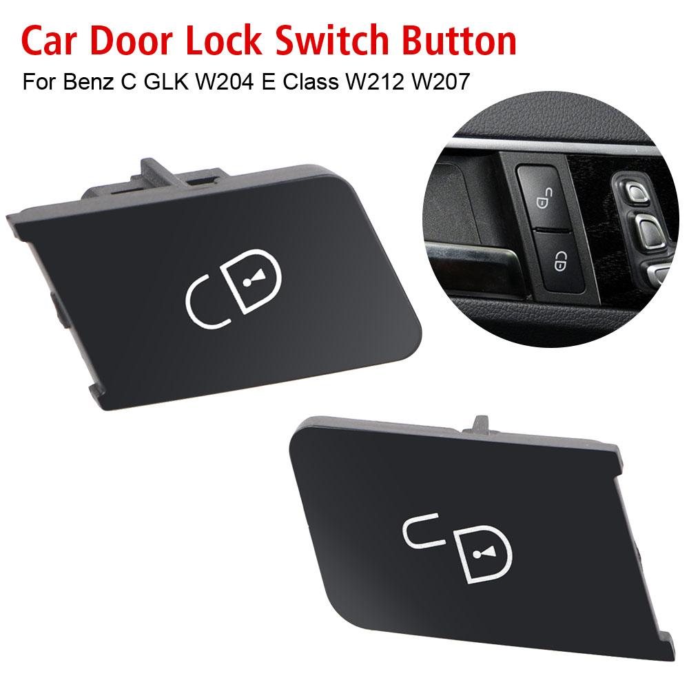 For Mercedes Benz C GLK W204 E Class W212 W207 Car Interior Left Right Door Lock Switch Button Replacement Car Accessories