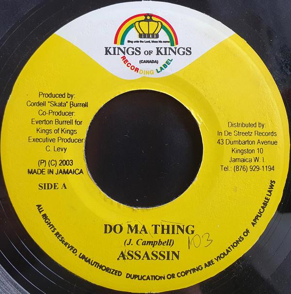 

7-дюймовая пластинка ASSASSIN / TURBULENCE & NENA - Do Ma Thing / Say You Love Me none Kings of Kings 2003 Ямайский регги, ска и даб Б/У