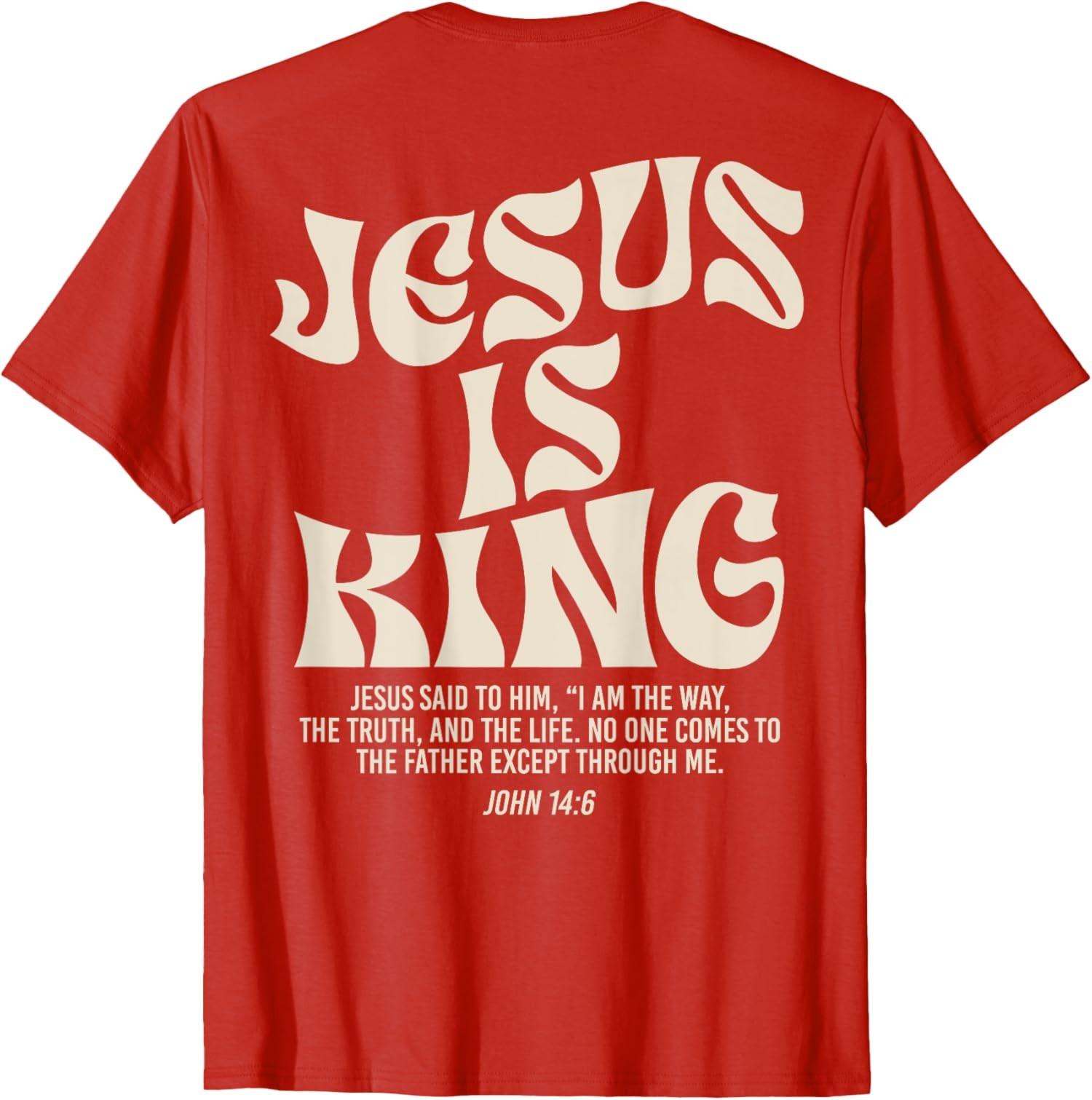 Jesus Is King Bible Verse John 14:6 Christian God Unisex T-Shirt S