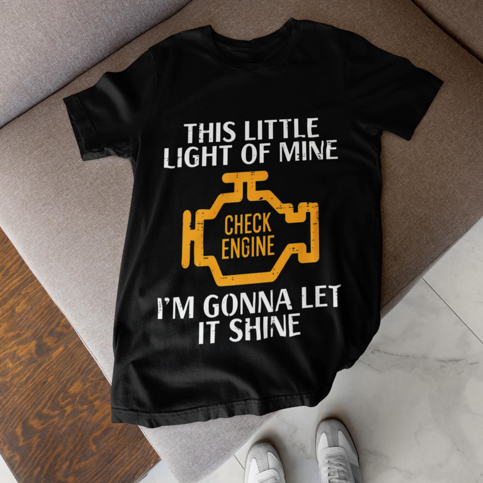 Check Engine Light Funny Mechanic Car Humor Shirt XL