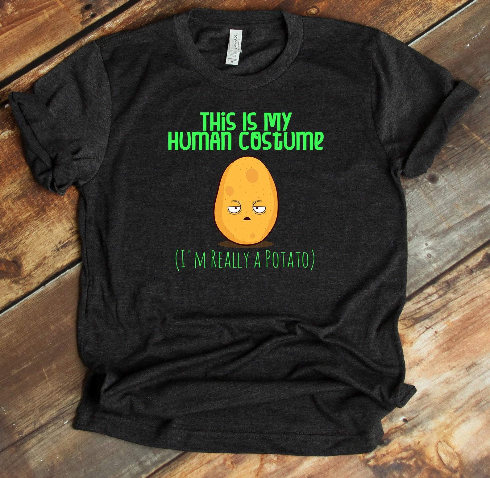 This Is My Human Costume Shirt - Halloween - Funny Potato T-Shirt - Tank-top - T-shirt S