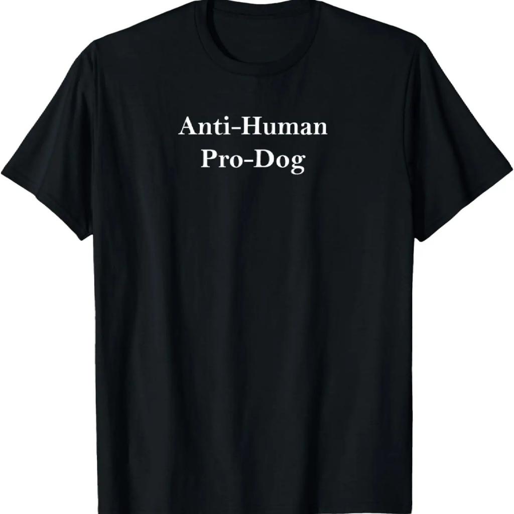 Anti Human Pro Dog T-Shirt (2)