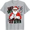 Santa Says Six Seven Funny Christmas 67 Meme Unisex T-Shirt