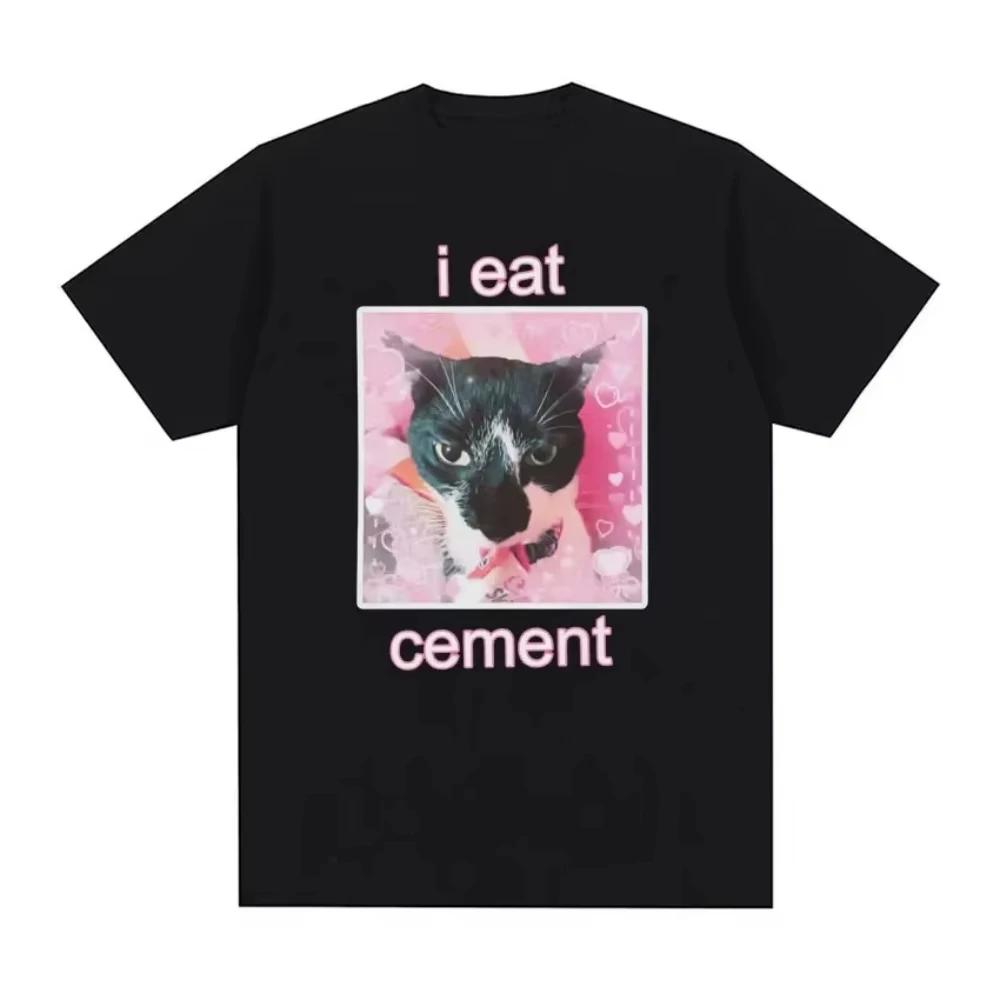 

I Eat Cement Cursed Cat Funny Meme T Shirts Summer Cotton Leisure Sports Breathable High Quality Comfort Men and Women s T-Shirt 4XL