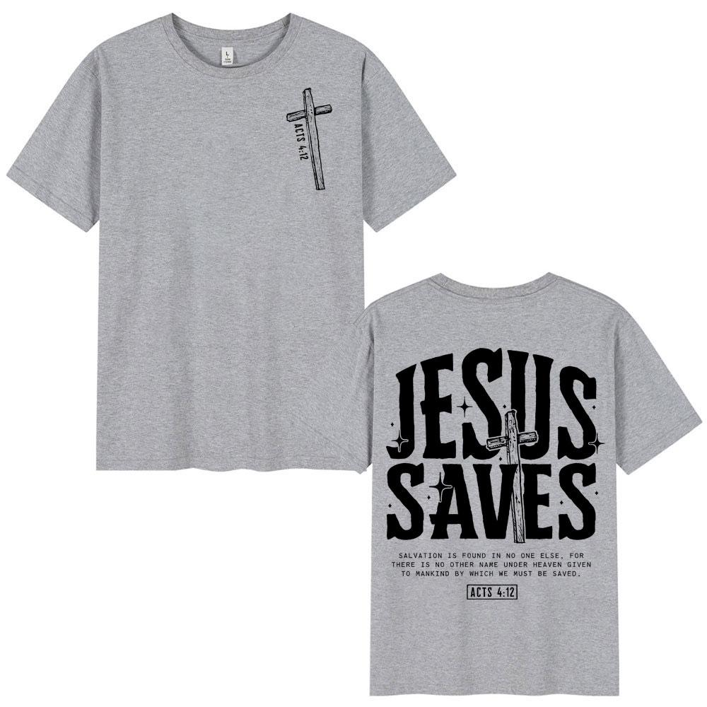 Jesus Saves Christian Bible Verse Tshirts Unisex Unisex Fashion Vintage Short Sleeve T Shirt Summer Casual Loose 100cotton Tshirt