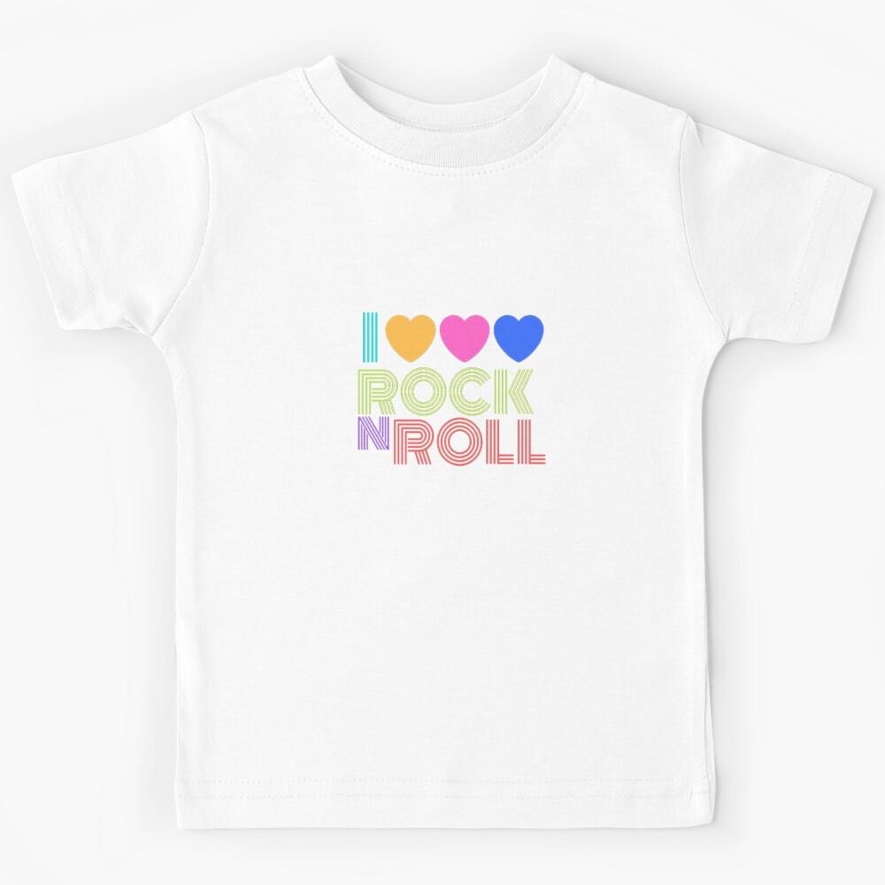 Copy of Copy of I Love Rock N Roll Music Gift for Fans Kids T-Shirt 130