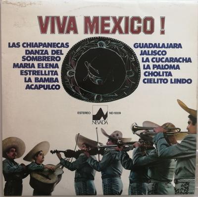 LP Record GRUPO FOLKLÓRICO Y MARIACHIS YUCATÁ - Viva Mexico! ND1009 Nevada 1976 Spain Latin Used