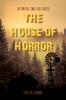 The Between Two Cultures : The House of Horror Book
