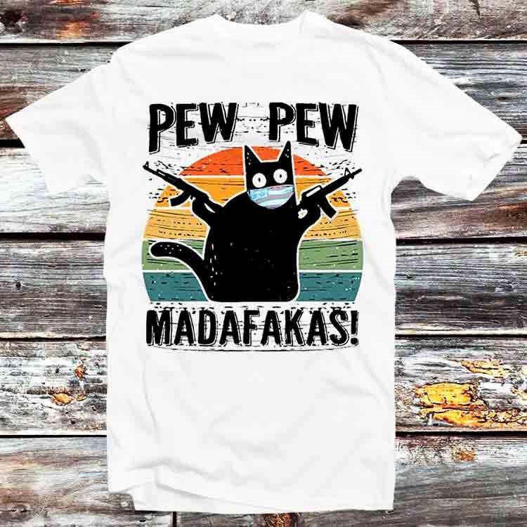 Pew Pew Madafakas Meme Cat Face Mask T Shirt B665