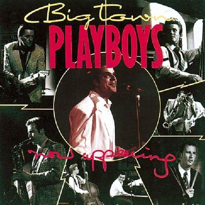 CD BIG TOWN PLAYBOYS - Teraz Występują [CD] CDBLUH010 Muzyka UK Inne Używane