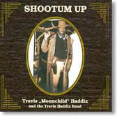 CD TRAVIS HADDIX , & THE TRAVIS HADDIX - Shootum Up 73613 Jazz Elite Spec 1999 Switzerlan Soul/Funk Used