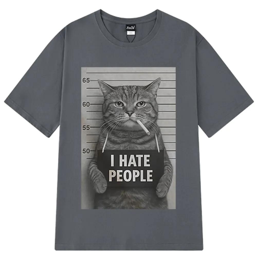 I Hate People Meow Print Tshirt Fun Cat Print T Shirts Loose Street Short Sleeve FemaleMale 100 Cotton Clothing Casual Tshirt