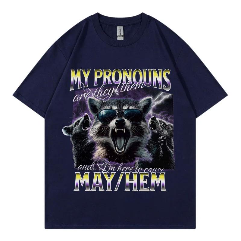 Unhinged Non Binary Raccoon Funny Meme T Shirt Gothic Fashion Vintage Short Sleeve Tshirt Men Women Casual Oversized Tshirts