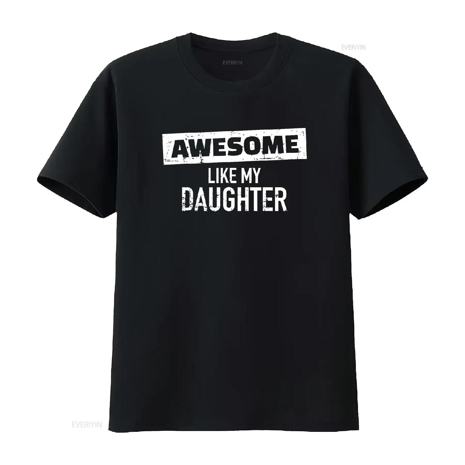 

Awesome Like my Daughter T Shirt vintage Washed Breathable Versatile streetwear Stylish fashion Slightly designer clothes S чёрный