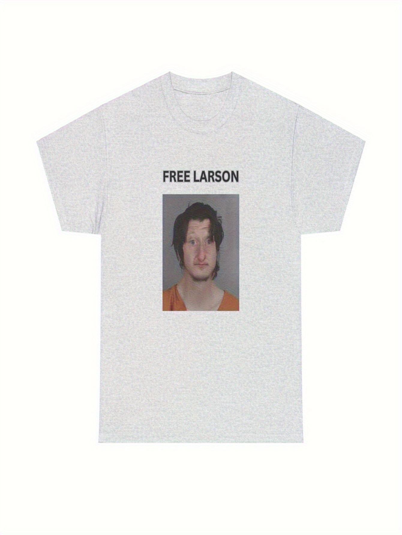Daniel Larson Mugshot Unisex Heavy Fee - FREE LARSON! T-Shirt. Novelty Graphic Design T-Shirt M