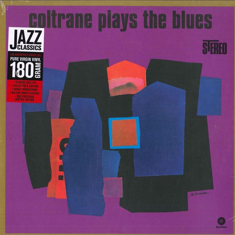 Виниловая пластинка JOHN COLTRANE Coltrane Plays The Blues 180г 771700 WaxTime 2011 Европа Джаз
