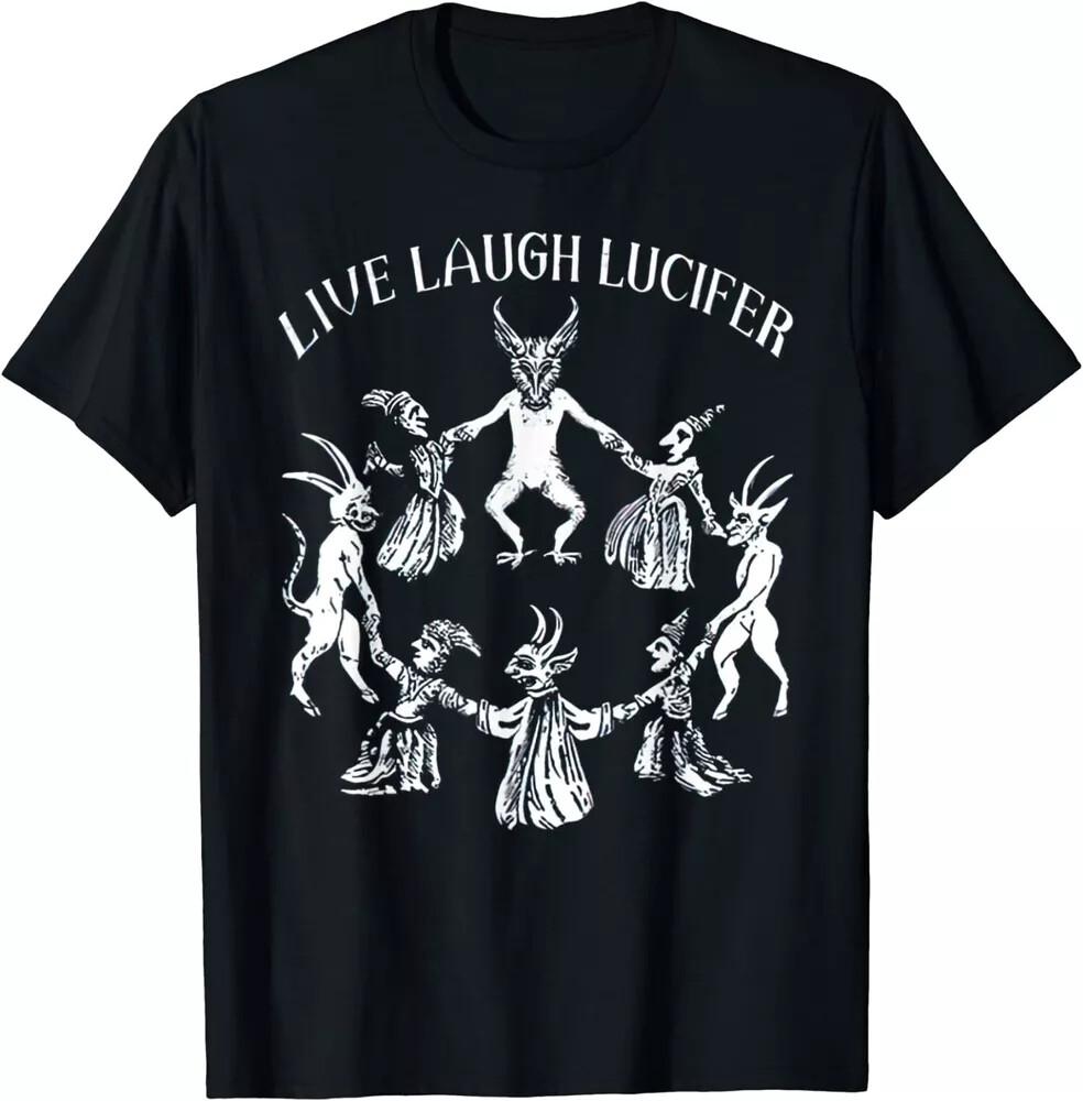 Funny Live Laugh Lucifer Horror Satan Satanic Demonc Devil Goat Unisex T-Shirt