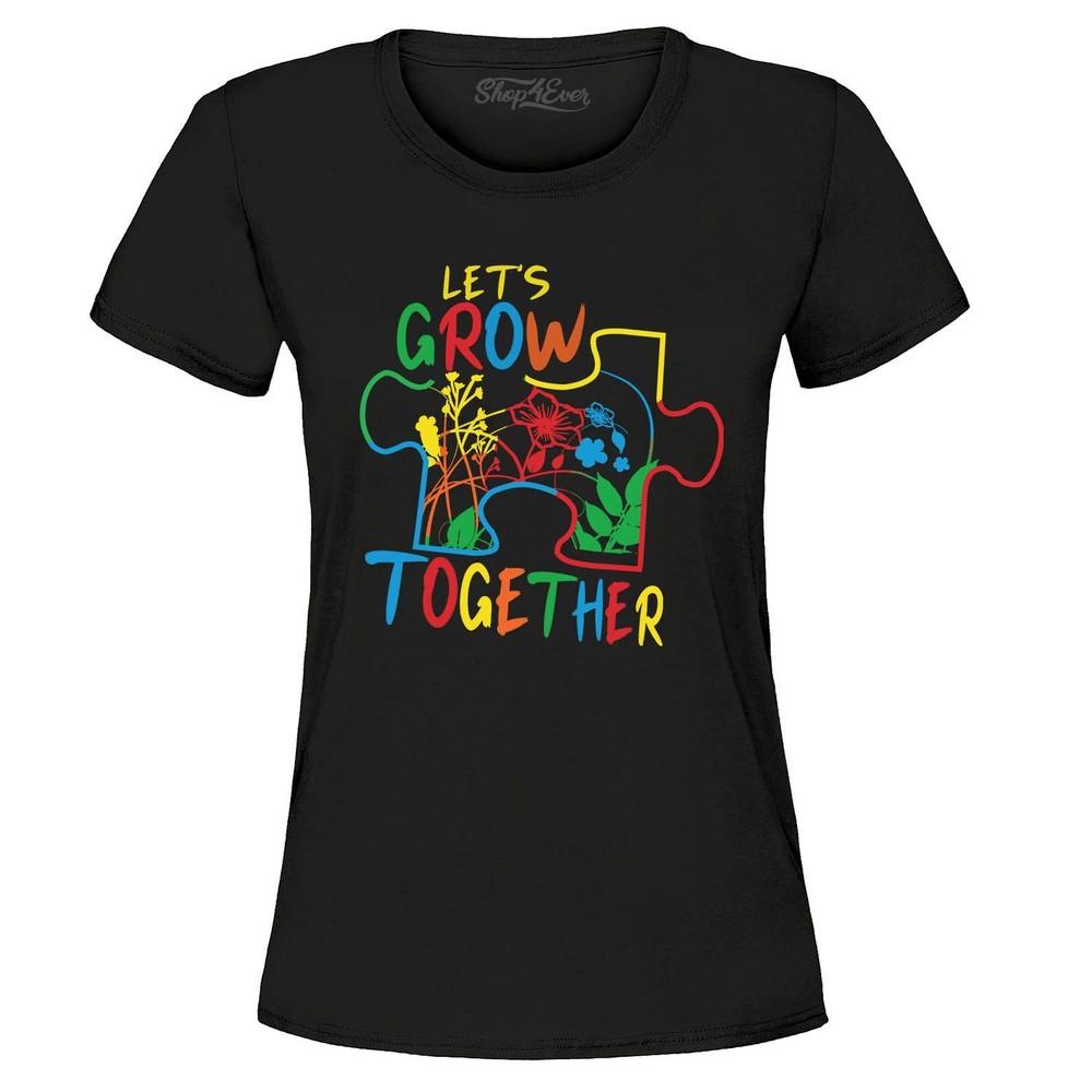 Let's Grow Together Autism Puzzle Piece Women's T-Shirt Autism Shirts