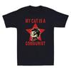 Mon Chat Est Un Communiste Chat Soviétique Drôle Meme Humour Saying T-shirt Homme Vintage Coton Tee Été T-shirts Drôles